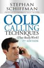 Cold Calling Techniques (That Really Work!) By Stephan Schiffman Cover Image