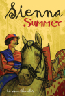 Siena Summer By Ann Chandler Cover Image