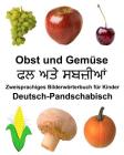 Deutsch-Pandschabisch Obst und Gemüse Zweisprachiges Bilderwörterbuch für Kinder Cover Image