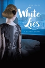 White Lies: A Deadly Snare Cover Image