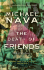 The Death of Friends: A Henry Rios Novel (Henry Rios Mystery #5) By Michael Nava Cover Image