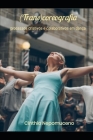 (Trans)coreografia: processos criativos e colaborativos em dança By Cinthia Nepomuceno Cover Image