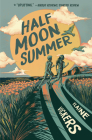 Half Moon Summer By Elaine Vickers Cover Image