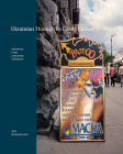 Ukrainian through its Living Culture: Advanced Level Language Textbook Cover Image