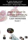 Start a Career in Game Design Cover Image