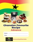 Ghanaian Favourite Recipes: Advance Cover Image