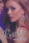 Resolve By Lainey Davis, Danika Bloom, Alexa Rivers Cover Image