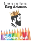 Sayings and Quotes King Solomon Coloring Book By Masaki Gendelman Cover Image