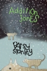 Addition Jones By Patsy Stanley Cover Image