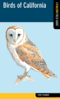 Birds of California (Falcon Field Guide) By Todd Telander Cover Image