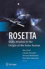 Rosetta: Esa's Mission to the Origin of the Solar System By Rita Schulz (Editor), Claudia Alexander (Editor), Hermann Boehnhardt (Editor) Cover Image