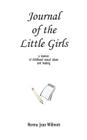 Journal of the Little Girls: A Memoir of Childhood Sexual Abuse and Healing Cover Image