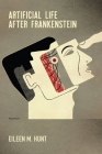 Artificial Life After Frankenstein Cover Image