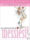Super-Completely and Totally the Messiest By Judith Viorst, Robin  Preiss Glasser (Illustrator) Cover Image