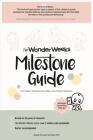 The Wonder Weeks Milestone Guide: Your Baby's Development, Sleep & Crying Explained Cover Image