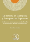 La persona en la empresa y la empresa en la persona By Carlos Ruiz González Cover Image
