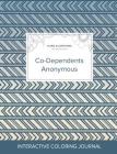 Adult Coloring Journal: Co-Dependents Anonymous (Floral Illustrations, Tribal) By Courtney Wegner Cover Image