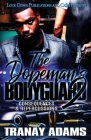 The Dopeman's Bodyguard 2: Consequences & Repercussions By Tranay Adams Cover Image