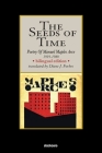 The Seeds of Time: Poetry of Manuel Maples Arce, 1919-1980 By Manuel Maples Arce, Diane J. Forbes (Translator) Cover Image