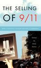 The Selling of 9/11: How a National Tragedy Became a Commodity Cover Image