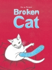 Broken Cat By Abi de Montfort Cover Image