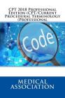 CPT 2018 Professional Edition (CPT/Current Procedural Terminology (Professional) Cover Image