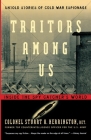 Traitors Among Us: Inside the Spy Catcher's World By Stuart A. Herrington Cover Image