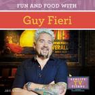 Fun and Food with Guy Fieri (Reality TV Titans) Cover Image