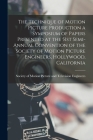 The Technique of Motion Picture Production a Symposium of Papers Presented at the 51st Semi-annual Convention of the Society of Motion Picture Enginee By Society of Motion Picture and Televis (Created by) Cover Image