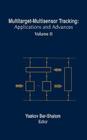 Multitarget-Multisensor Tracking: Applications and Advances (Artech House Radar Library) By Yaakov Bar-Shalom (Editor) Cover Image