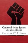 Out from Babylon system: Liberation of Mind Cover Image