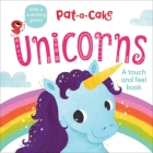 Pat-a-Cake: Unicorns By Editors of Silver Dolphin Books Cover Image