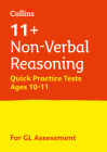 Letts 11+ Success – 11+ Non-Verbal Reasoning Quick Practice Tests Age 10-11 for the GL Assessment tests By Collins UK Cover Image