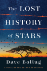 The Lost History of Stars: A Novel By The Author Of Guernica Cover Image