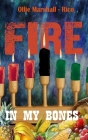 Fire in my Bones Cover Image