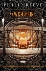 A Web of Air (The Fever Crumb Trilogy, Book 2) Cover Image