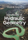 Handbook of Hydraulic Geometry By Vijay Singh Cover Image