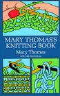 Mary Thomas's Knitting Book Cover Image