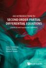Introduction to Second Order Partial Differential Equations, An: Classical and Variational Solutions Cover Image