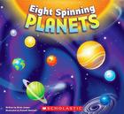 Eight Spinning Planets By Brian James, Russell Benfanti (Illustrator) Cover Image