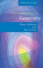 The Renewal of Generosity: Illness, Medicine, and How to Live Cover Image