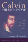 Calvin the Magistrate By George J. Gatgounis Cover Image