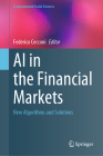 AI in the Financial Markets: New Algorithms and Solutions (Computational Social Sciences) Cover Image