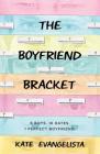 The Boyfriend Bracket Cover Image