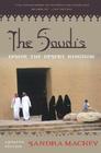 The Saudis: Inside the Desert Kingdom Cover Image