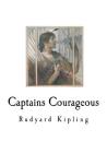 Captains Courageous: A Story of the Grand Banks By Rudyard Kipling Cover Image