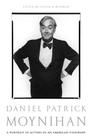 Daniel Patrick Moynihan: A Portrait in Letters of an American Visionary Cover Image