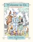 Worlds of Color: Welcome to Oz Adult Coloring Book By Eric Shanower (Illustrator) Cover Image