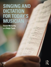 Singing and Dictation for Today's Musician Cover Image