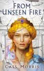 From Unseen Fire (Aven Cycle #1) Cover Image